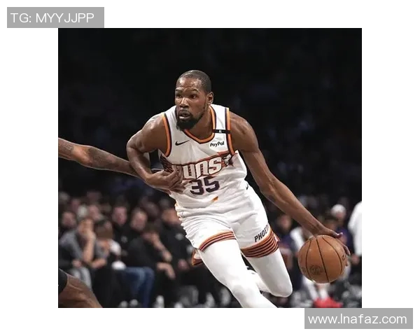 杜兰特如何凭借高效进攻与冷静判断主导比赛节奏分析 杜兰特如何凭借高效进攻与冷静判断主导比赛节奏分析